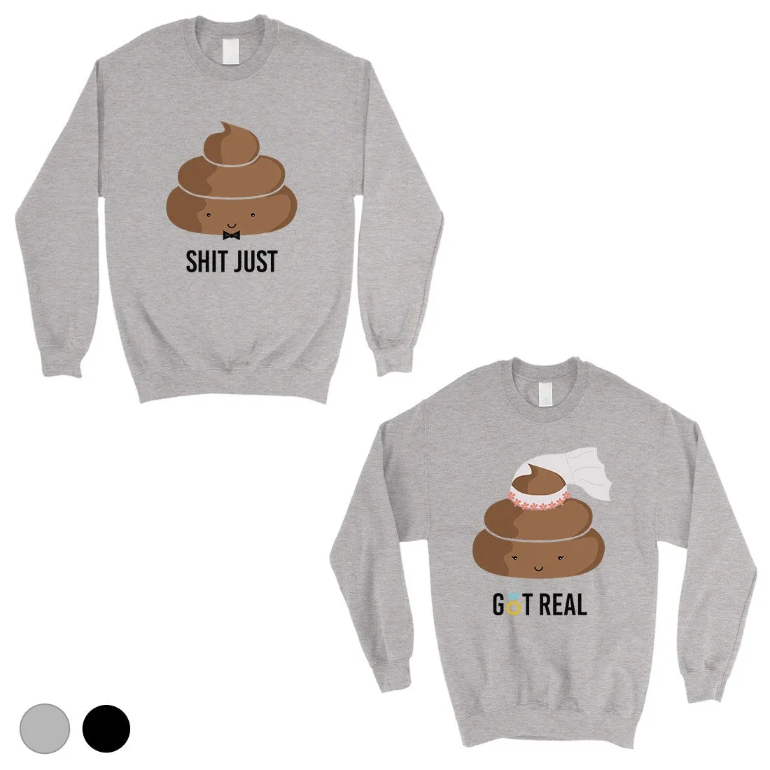 Poop Shit Got Real Matching Sweatshirt Pullover Unique Couples Gift